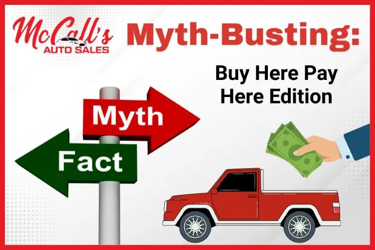 Myth-Busting Buy Here Pay Here Edition